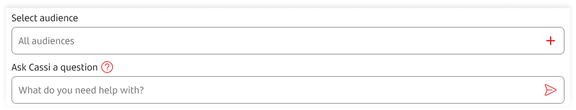 Cassi audience filter moved directly above the query box