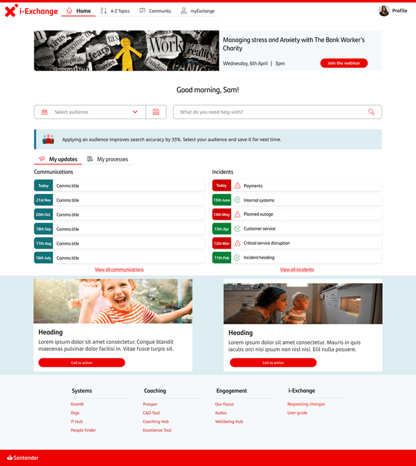 Redesigned i-Exchange homepage with saved audience selector, personalised My Processes section, separated incidents and communications lists, and a clickable banner space